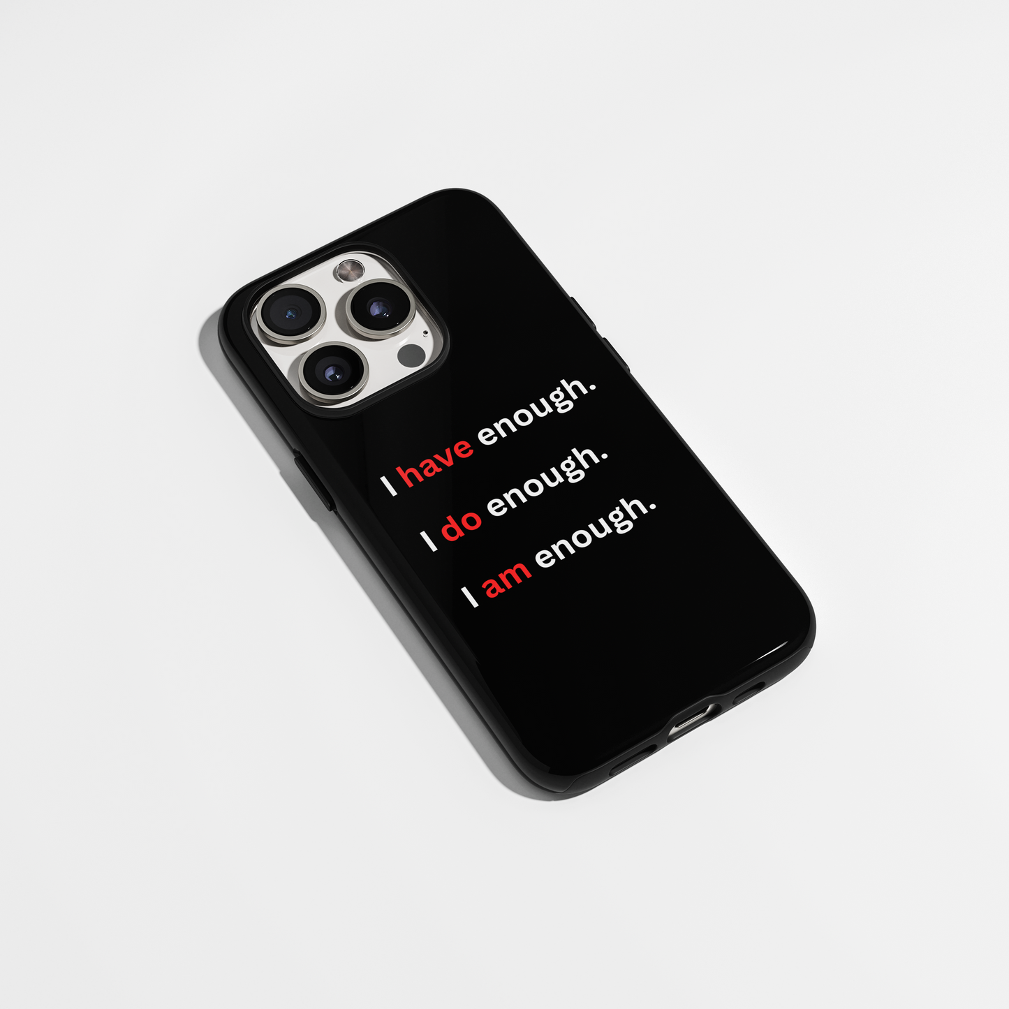 Enough Phone Case